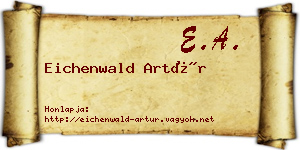Eichenwald Artúr névjegykártya